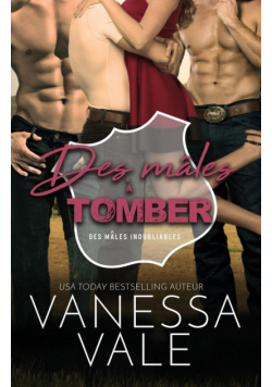 Des mâles à tomber