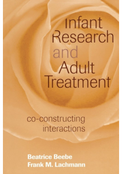 Infant Research and Adult Treatment
