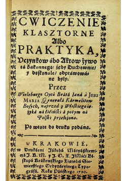 Ćwiczenie klasztorne albo praktyka / Reguła pierwotna 1730 r.