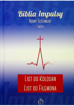 Biblia impulsy Nowy testament Tom XII