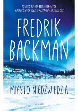 Miasto Niedźwiedzia T.1
