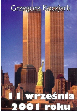 11 września 2001 roku
