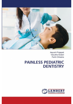 Painless Pediatric Dentistry