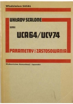 Układy scalone serii UCA64 / UCY74