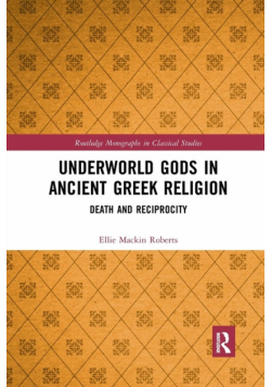 Underworld Gods in Ancient Greek Religion