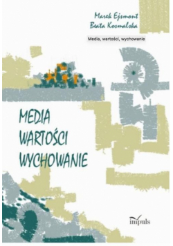 Media wartości wychowanie