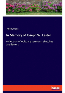 In Memory of Joseph W. Lester