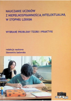 Nauczanie uczniów z niepełnosprawnością intelektualna w stopniu lekkim
