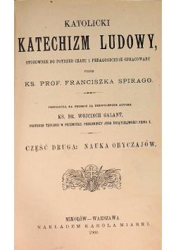 Katolicki katechizm ludowy Część II  1906 r.