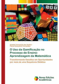 O Uso da Gamificação no Processo de Ensino-Aprendizagem da Matemática