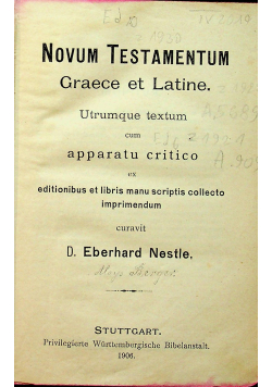 Novum Testamentum Graece et Latine  1906 r.