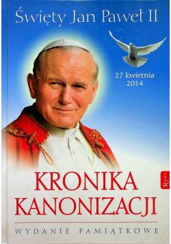 Kronika Kanonizacji Święty Jan Paweł II płyta DVD NOWA