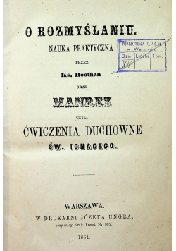 Ćwiczenia duchowne Św Ignacego 1864r