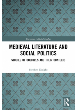 Medieval Literature and Social Politics