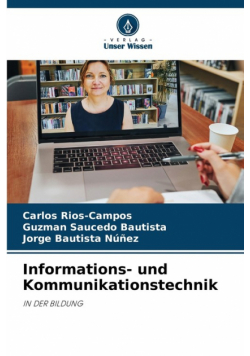 Informations- und Kommunikationstechnik
