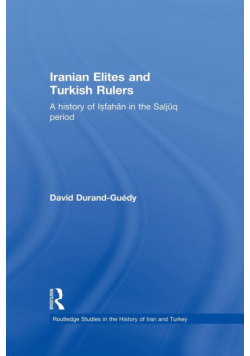 Iranian Elites and Turkish Rulers