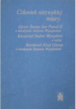 Człowiek niezwykłej miary