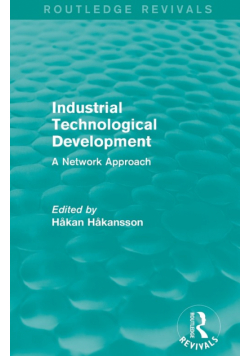 Industrial Technological Development (Routledge Revivals)