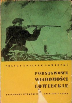 Podstawowe wiadomości łowieckie
