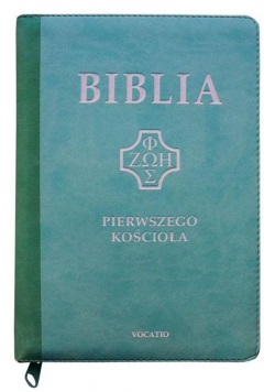 Biblia pierwszego Kościoła z paginat. miętowa