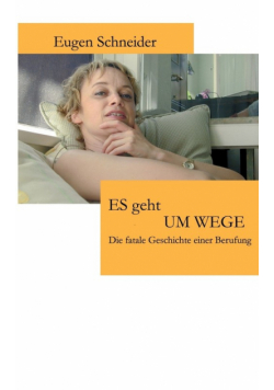Es geht UM WEGE