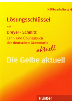 Lehr und Ubungsbuch der deutschen Grammatik aktuell