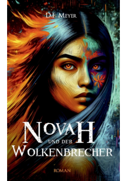 Novah und der Wolkenbrecher