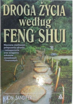 Droga życia według Feng Shui