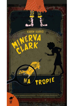 Karbo Karen - Minerva Clark na tropie