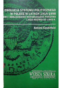 Ewolucja systemu politycznego w Polsce w latach 1914  1998