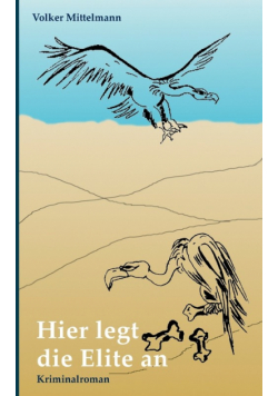 Hier legt die Elite an