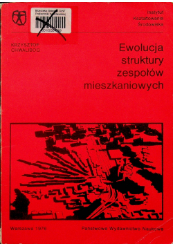 Ewolucja struktury zespołów mieszkaniowych