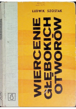 Wiercenie głębokich otworów