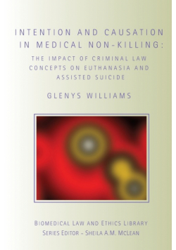 Intention and Causation in Medical Non-Killing