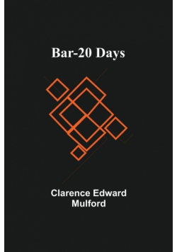 Bar-20 Days