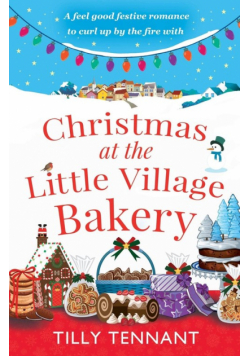 Christmas at the Little Village Bakery