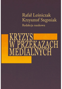 Kryzys w przekazach medialnych