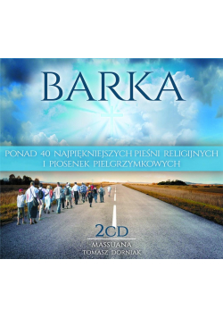 Barka - Najpiękniejsze pieśni religijne.. 2CD