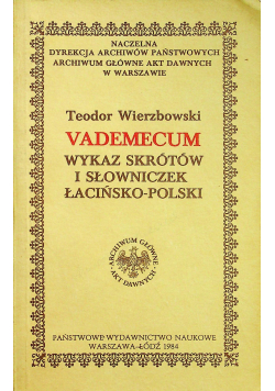 Vademecum Wykaz skrótów i słowniczek łacińsko polski