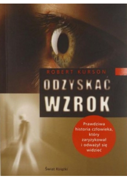 Odzyskać wzrok