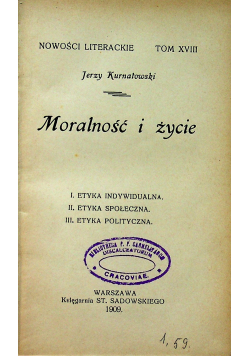 Moralność i życie 1909 r.