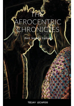 The   Afrocentric  Chronicles