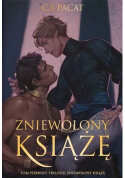 Zniewolony książę. Tom 1 (ilustrowane brzegi)
