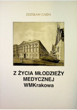 Z życia młodzieży medycznej