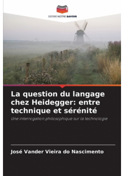 La question du langage chez Heidegger