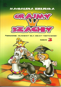 Grajmy w szachy cz.3