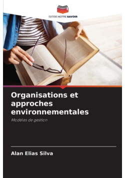 Organisations et approches environnementales