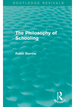 The Philosophy of Schooling