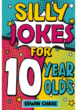 Silly Jokes For 10 Year Olds