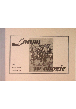Larum w obozie